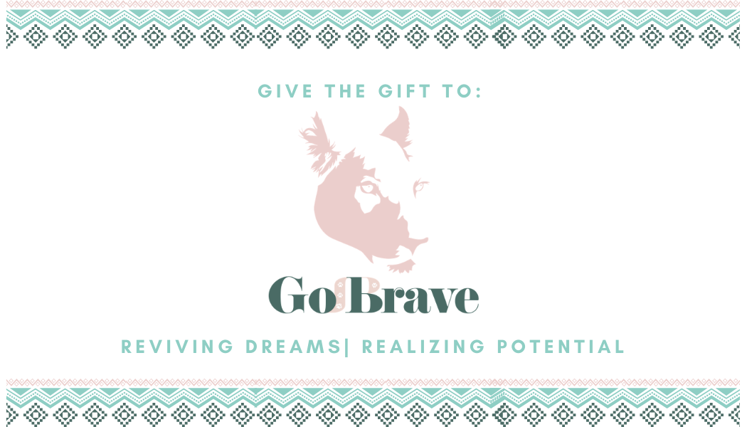 Go Brave Gift Card